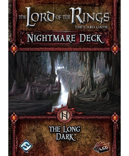 The Lord Of The Rings Nightmare Deck The Long Dark