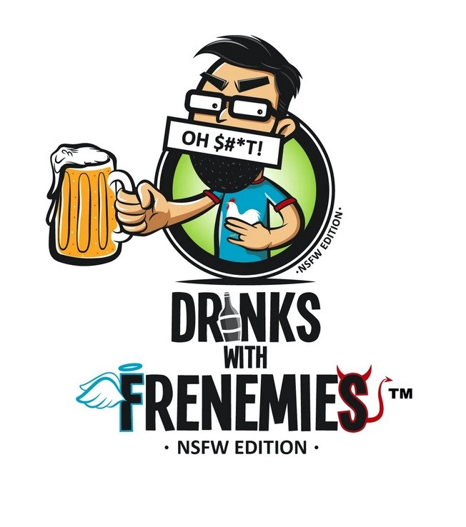 Drinks With Frenemies: NSFW Edition