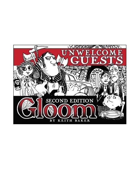 Gloom: Unwelcome Guests (Second Edition)